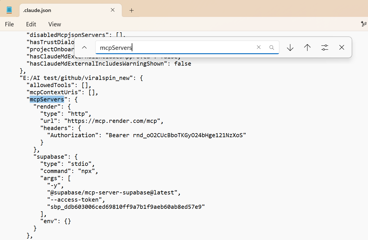 The .claude.json file in Notepad with the Find dialog open and 'mcpServers' searched — the highlighted match is nested inside a project-path key 'E:/AI test/github/viralspin_new', not at the top level. The block contains 'render' and 'supabase' MCP servers.