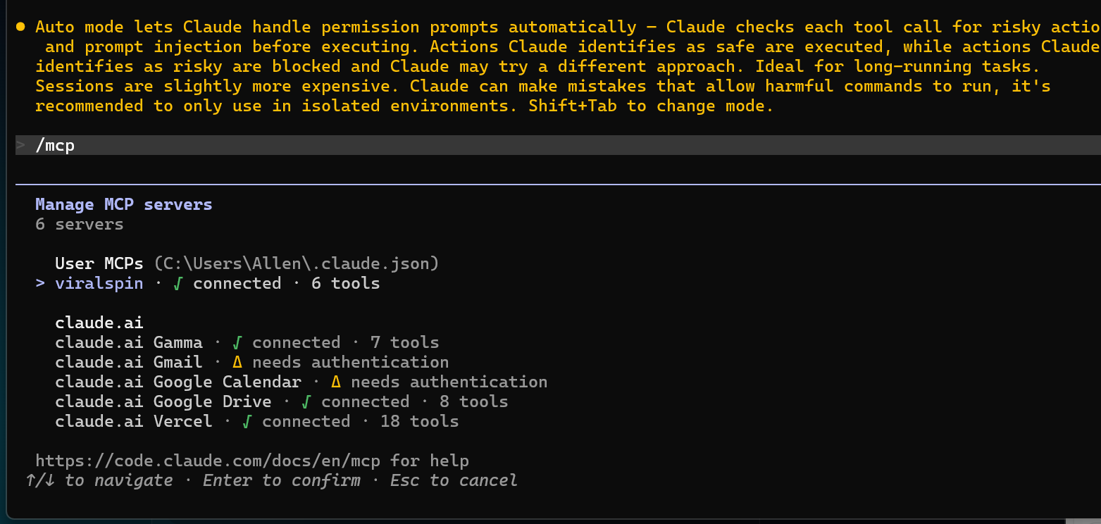 Claude Code /mcp panel showing 'User MCPs (C:/Users/Allen/.claude.json)' with viralspin marked connected and 6 tools available, plus other connected MCP servers (Gamma, Google Drive, Vercel) and two needing authentication (Gmail, Google Calendar).