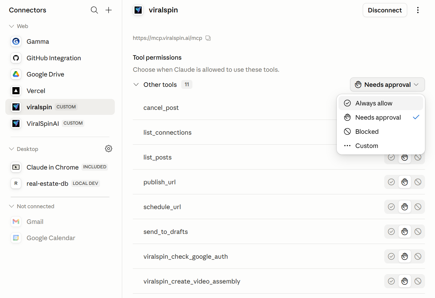 The viralspin connector detail page in Claude showing the mcp.viralspin.ai/mcp URL, a Disconnect button, and the Tool permissions list with 11 tools (cancel_post, list_connections, list_posts, publish_url, schedule_url, send_to_drafts, viralspin_check_google_auth, viralspin_create_video_assembly and more), with a dropdown offering Always allow / Needs approval / Blocked / Custom