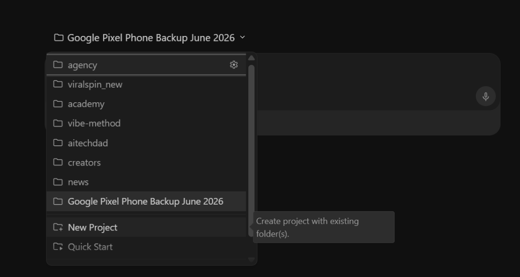 Antigravity dropdown showing project selection for Google Pixel Phone Backup June 2026